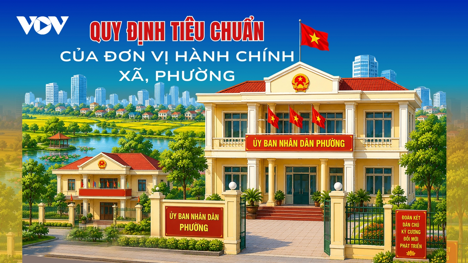 Quy định tiêu chuẩn của đơn vị hành chính xã, phường